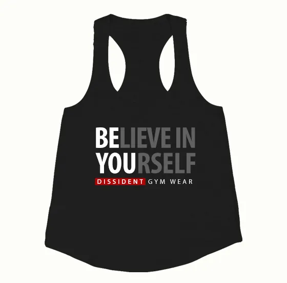 BELIEVE IN YOURSELF Ladies Racerback Tank